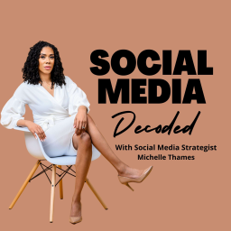 Podcast thumbnail for Social Media Decoded