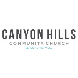 Podcast thumbnail for Canyon Hills Community Church