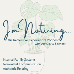 Podcast thumbnail for I'm Noticing