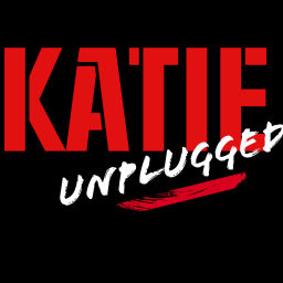 Podcast thumbnail for Katie Unplugged
