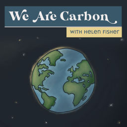 Podcast thumbnail for We Are Carbon