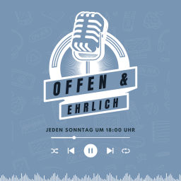 Podcast thumbnail for Offen und Ehrlich
