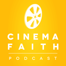 Podcast thumbnail for Cinema Faith