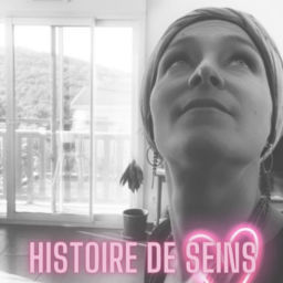 Podcast thumbnail for Histoire de seins - Mon journal intime pendant le cancer
