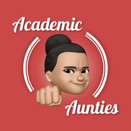 Podcast thumbnail for Academic Aunties
