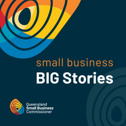 Podcast thumbnail for Small Business BIG Stories