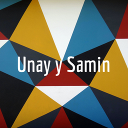 Podcast thumbnail for Unay y Samin