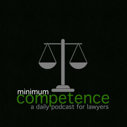 Podcast thumbnail for Minimum Competence