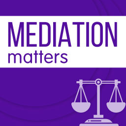 Podcast thumbnail for Mediation Matters