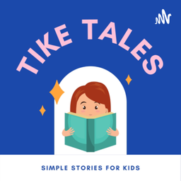 Podcast thumbnail for Tike Tales