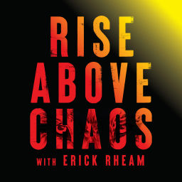 Podcast thumbnail for Rise Above Chaos