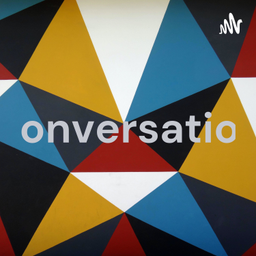 Podcast thumbnail for Conversation