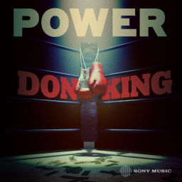 Podcast thumbnail for Power: Don King