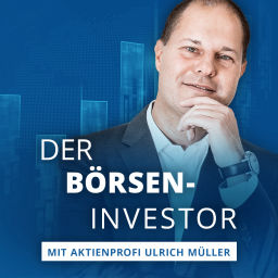 Podcast thumbnail for Der Börseninvestor - Aktien, Börse & Geldanlage mit Ulrich Müller
