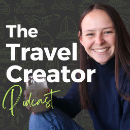 Podcast thumbnail for The Travel Creator: Tips For Travel Influencers