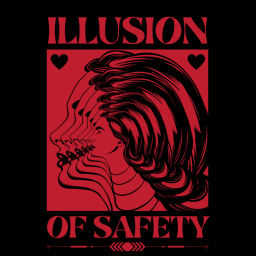 Podcast thumbnail for Illusion of Safety