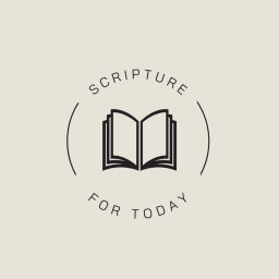 Podcast thumbnail for Scripture for Today