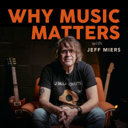 Podcast thumbnail for Why Music Matters With Jeff Miers