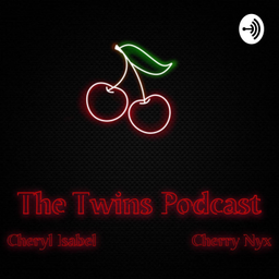 Podcast thumbnail for The twins podcast