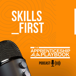 Podcast thumbnail for Skills_First