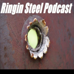 Podcast thumbnail for Ringin Steel Podcast