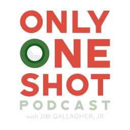 Podcast thumbnail for Only One Shot Golf