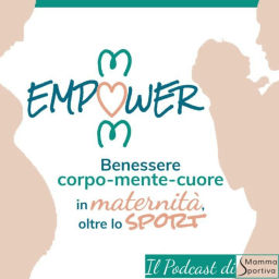 Podcast thumbnail for Mom Empower di Mamma Sportiva