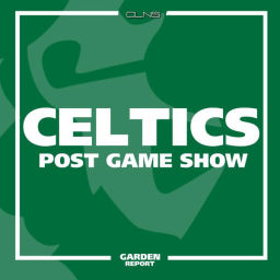 Podcast thumbnail for Celtics Post Game Live - Powered by FanDuel Sportsbook