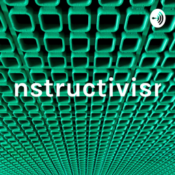 Podcast thumbnail for Constructivismo