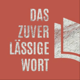 Podcast thumbnail for Das zuverlässige Wort.