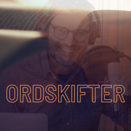 Podcast thumbnail for Ordskifter