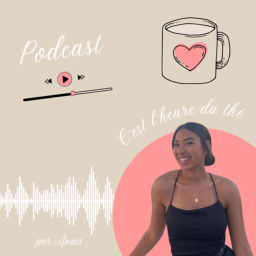 Podcast thumbnail for C’est l’heure du thé