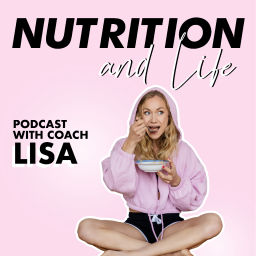 Podcast thumbnail for Nutrition & Life