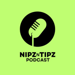 Podcast thumbnail for NipznTipz Podcast