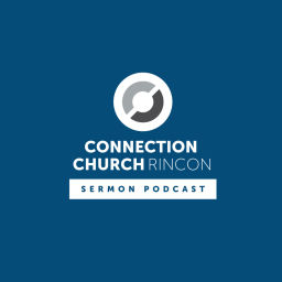 Podcast thumbnail for Connection Church Rincon