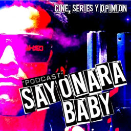 Podcast thumbnail for SAYONARA BABY