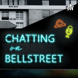 Podcast thumbnail for Chatting on BellStreet
