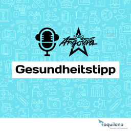 Podcast thumbnail for Argovia Gesundheitstipp