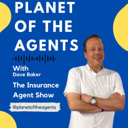 Podcast thumbnail for Planet of the Agents Insurance Podcast
