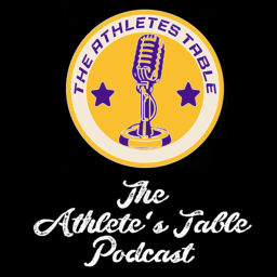 Podcast thumbnail for The Athlete's Table