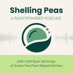 Podcast thumbnail for Shelling Peas