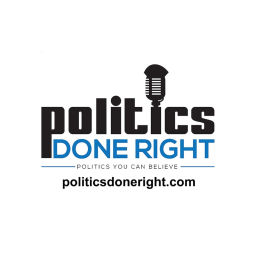 Podcast thumbnail for Politics Done Right