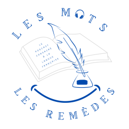 Podcast thumbnail for Les mots, les remèdes