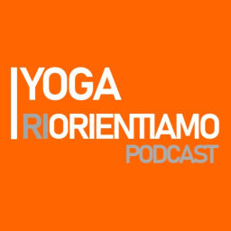 Podcast thumbnail for Yoga Orientiamo Podcast