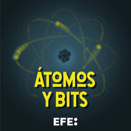Podcast thumbnail for Átomos y Bits