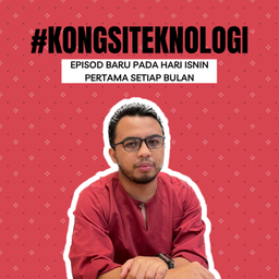 Podcast thumbnail for Kongsi Teknologi