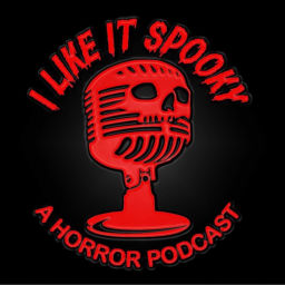 Podcast thumbnail for I Like It Spooky Horror Podcast