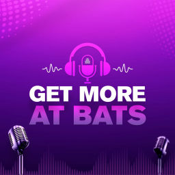 Podcast thumbnail for Get More At Bats Podcast