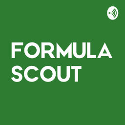Podcast thumbnail for Formula Scout Podcast