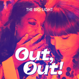 Podcast thumbnail for Out,Out!